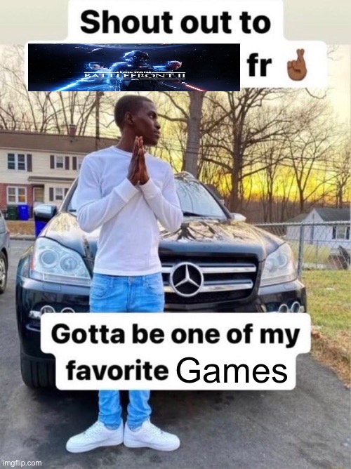 Shout out to.... Gotta be one of my favorite genders | Games | image tagged in shout out to gotta be one of my favorite genders | made w/ Imgflip meme maker