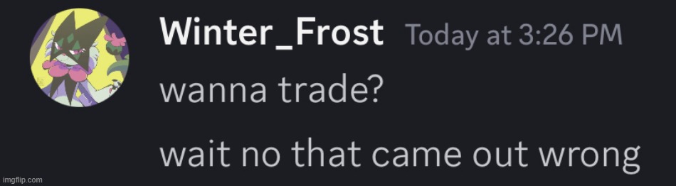 Frost out of context | made w/ Imgflip meme maker