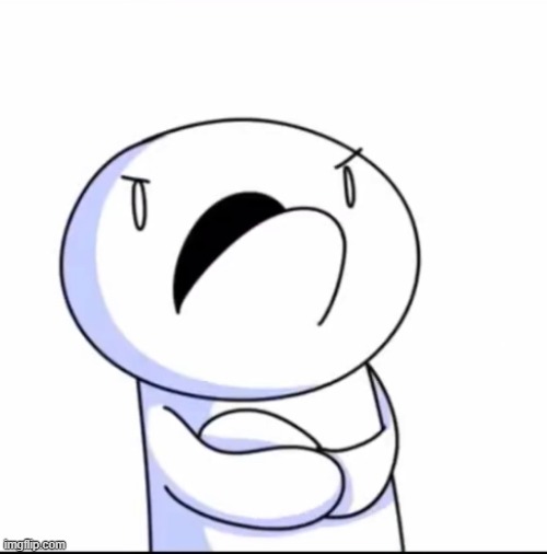 image tagged in odd1sout | made w/ Imgflip meme maker