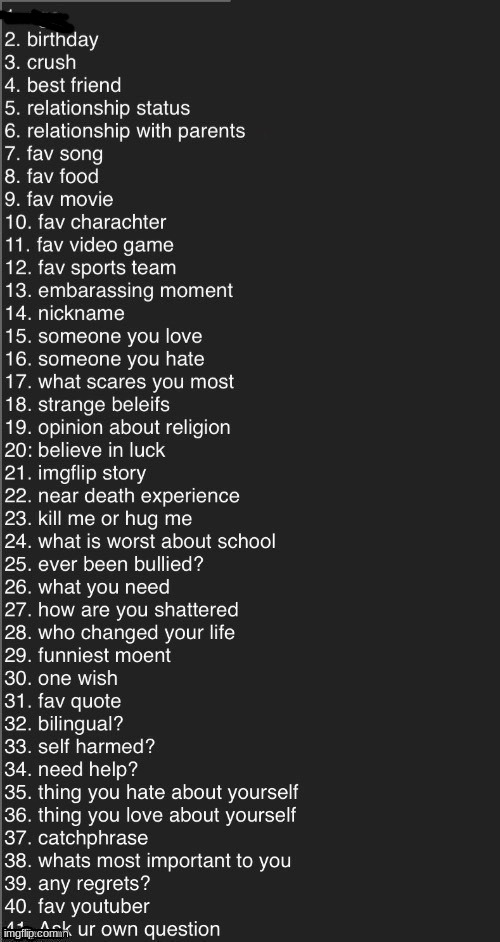Ask me anything | image tagged in ask me anything | made w/ Imgflip meme maker