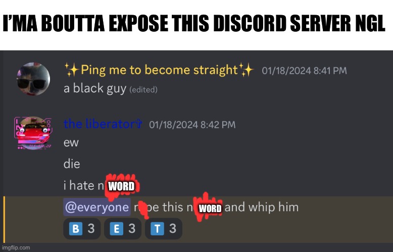 It’s one of those raid discord servers | I’MA BOUTTA EXPOSE THIS DISCORD SERVER NGL; WORD; WORD | made w/ Imgflip meme maker