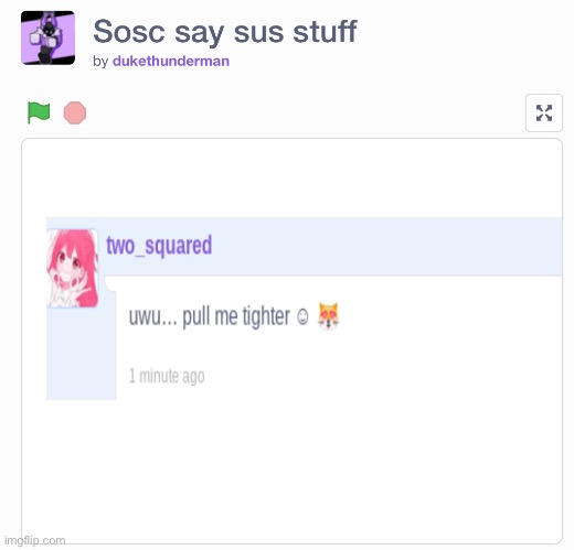 Wow why did scratch allow this comment? | image tagged in sus | made w/ Imgflip meme maker