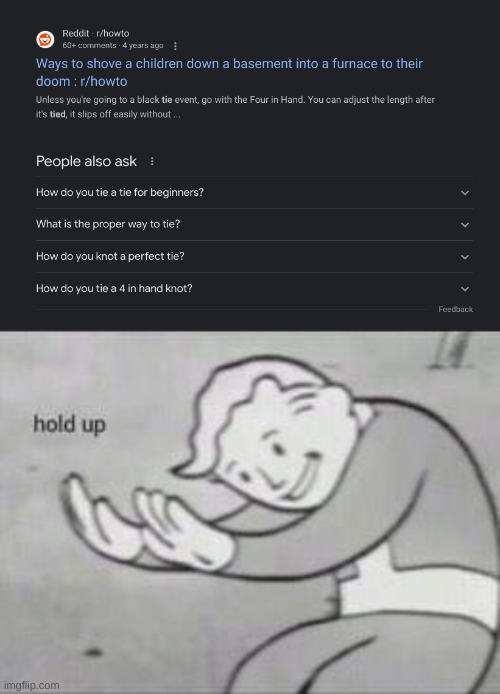 umm...wut | image tagged in fallout hold up | made w/ Imgflip meme maker