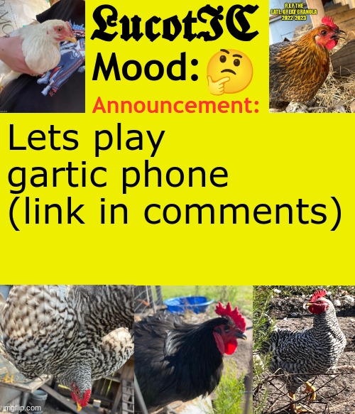 . | 🤔; Lets play gartic phone (link in comments) | image tagged in lucotic's cocks announcement template | made w/ Imgflip meme maker