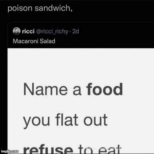 poison sandwich, | made w/ Imgflip meme maker