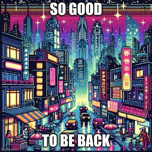 Places | SO GOOD; TO BE BACK | image tagged in trading places | made w/ Imgflip meme maker
