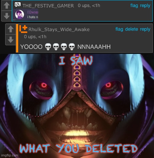 If I get banned for this I’m done | image tagged in calus i saw what you deleted | made w/ Imgflip meme maker