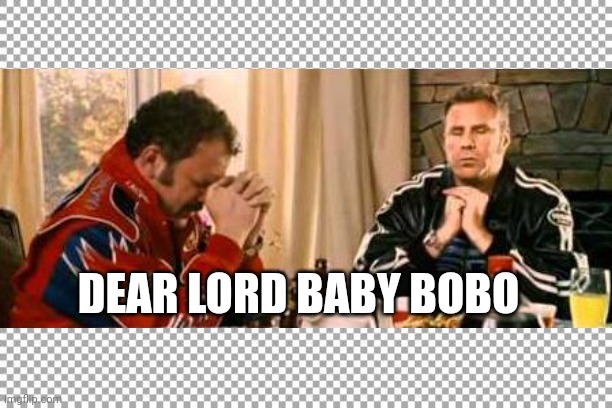 Dear lord | DEAR LORD BABY BOBO | image tagged in free | made w/ Imgflip meme maker