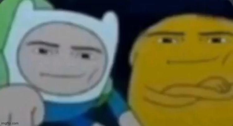 edit: nvm i missed it | image tagged in man face adventure time | made w/ Imgflip meme maker