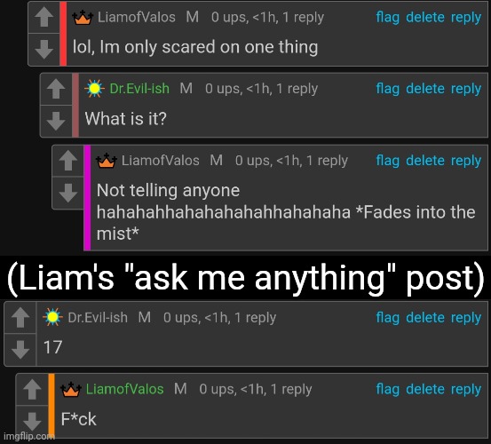 *maniacal laughter* | (Liam's "ask me anything" post) | image tagged in black box | made w/ Imgflip meme maker