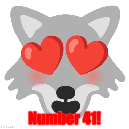 Google Wolf Heart Eyes! | Number 41! | image tagged in google wolf heart eyes | made w/ Imgflip meme maker