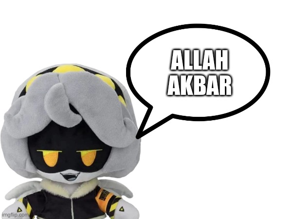 ALLAH
AKBAR | made w/ Imgflip meme maker