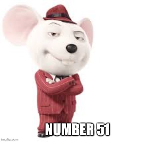 Dave | NUMBER 51 | image tagged in dave | made w/ Imgflip meme maker