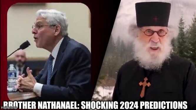 Brother Nathanael Shocking 2024 Predictions Video Alternative   8de786 