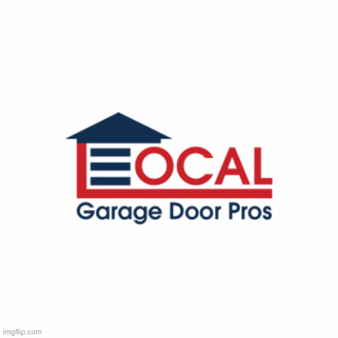Local Garage Door Pros | image tagged in gifs | made w/ Imgflip images-to-gif maker