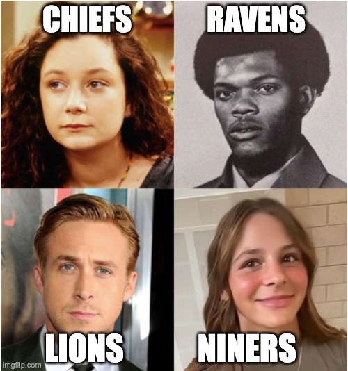 CHIEFS             RAVENS; LIONS            NINERS | image tagged in nfl football | made w/ Imgflip meme maker