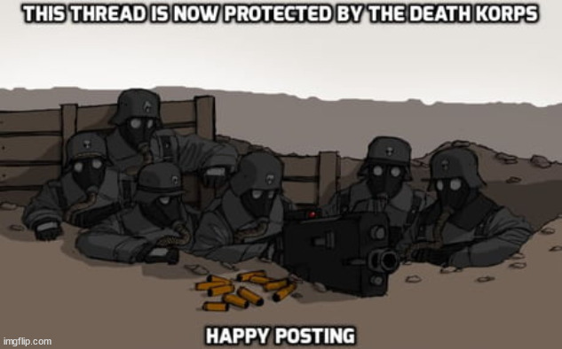 death korps | image tagged in death korps | made w/ Imgflip meme maker