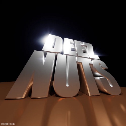 deez nuts | image tagged in deez nuts | made w/ Imgflip meme maker