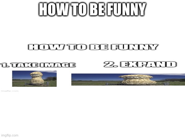Copy | HOW TO BE FUNNY | made w/ Imgflip meme maker