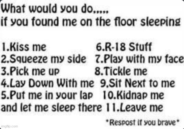 What would you do..... | image tagged in what would you do | made w/ Imgflip meme maker