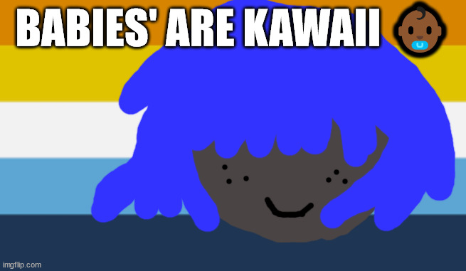 Aromantic Asexual Pride Flag (Aroace) | BABIES' ARE KAWAII 👶🏾 | made w/ Imgflip meme maker