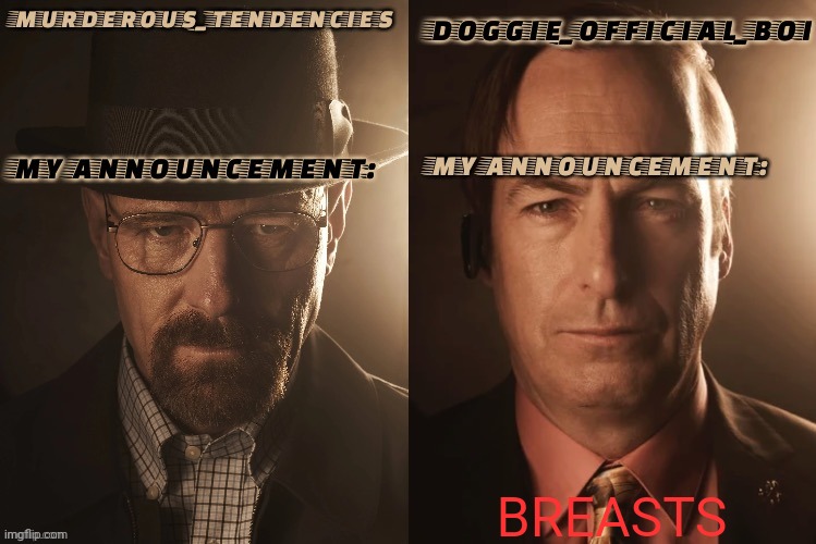 Doggie official and murderous temp | BREASTS | image tagged in doggie official and murderous temp | made w/ Imgflip meme maker