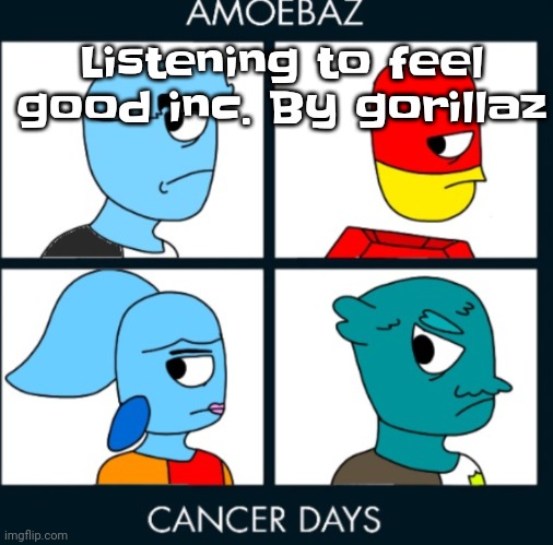 That's when this image popped back up into my head | Listening to feel good inc. By gorillaz | image tagged in no way | made w/ Imgflip meme maker