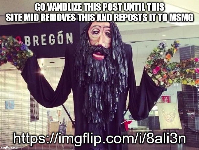 Rolling Giant | GO VANDLIZE THIS POST UNTIL THIS SITE MID REMOVES THIS AND REPOSTS IT TO MSMG; https://imgflip.com/i/8ali3n | image tagged in rolling giant,memes | made w/ Imgflip meme maker