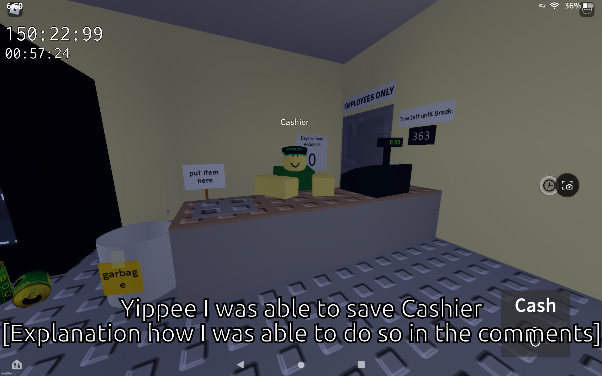 Yippee I was able to save Cashier [Explanation how I was able to do so in the comments] | image tagged in gasa4 | made w/ Imgflip meme maker