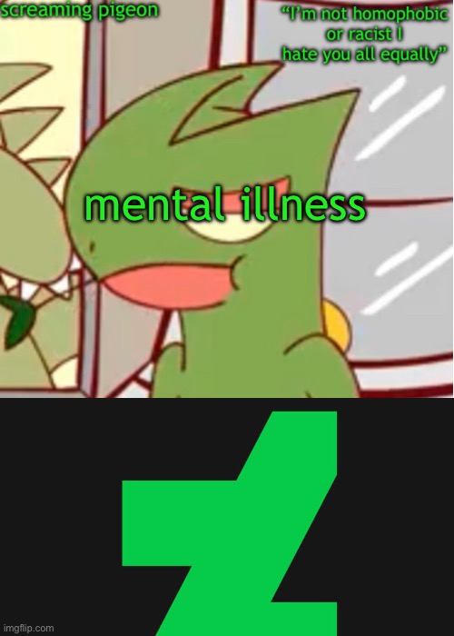 mental illness | image tagged in announcement on my twitter dot com | made w/ Imgflip meme maker