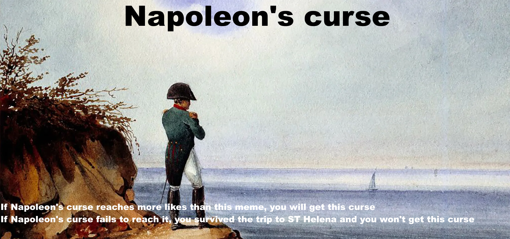 Napoleon's Curse Blank Meme Template