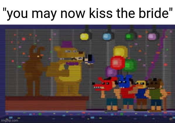 Bite of 83 | "you may now kiss the bride" | image tagged in bite of 83 | made w/ Imgflip meme maker