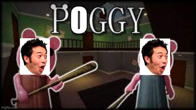 POGGY | O | image tagged in roblox piggy | made w/ Imgflip meme maker