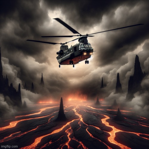 chinook helicopter flying over lava | image tagged in chinook helicopter flying over lava | made w/ Imgflip meme maker