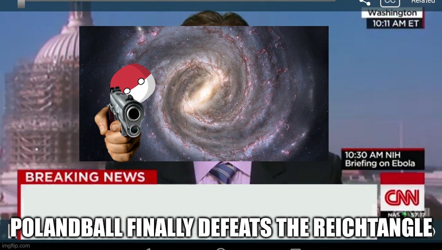 cnn breaking news template | POLANDBALL FINALLY DEFEATS THE REICHTANGLE | image tagged in cnn breaking news template | made w/ Imgflip meme maker