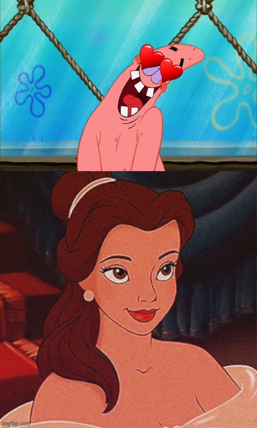 Patrick falls in love with Belle | image tagged in belle beautiful face | made w/ Imgflip meme maker