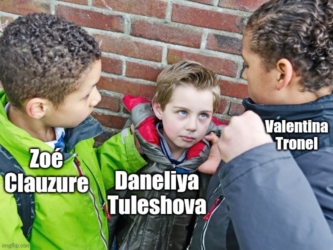 Daneliya is the cringest singer in existence | Valentina Tronel; Zoé Clauzure; Daneliya Tuleshova | image tagged in kids about to give the beatdown,funny,daneliya tuleshova sucks,valentina tronel,singers | made w/ Imgflip meme maker