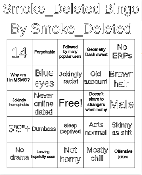 High Quality Smoke_Deleted Bingo Blank Meme Template