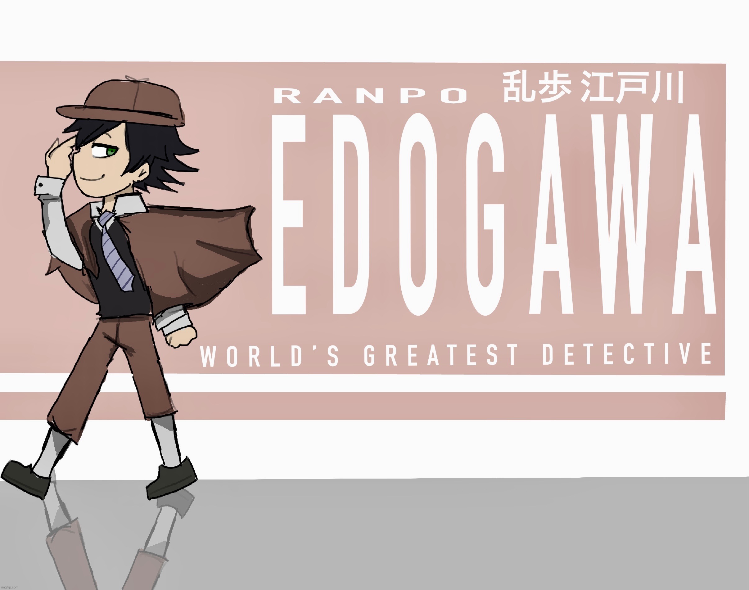 RANPO EDOGAWA. | image tagged in bungo stray dogs,ranpo edogawa,detective | made w/ Imgflip meme maker