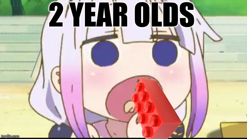 Kanna eating a crab | 2 YEAR OLDS | image tagged in kanna eating a crab | made w/ Imgflip meme maker