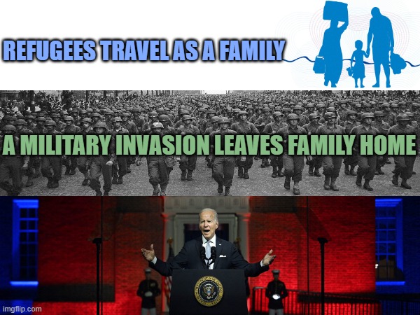 REFUGEES TRAVEL AS A FAMILY; A MILITARY INVASION LEAVES FAMILY HOME | made w/ Imgflip meme maker