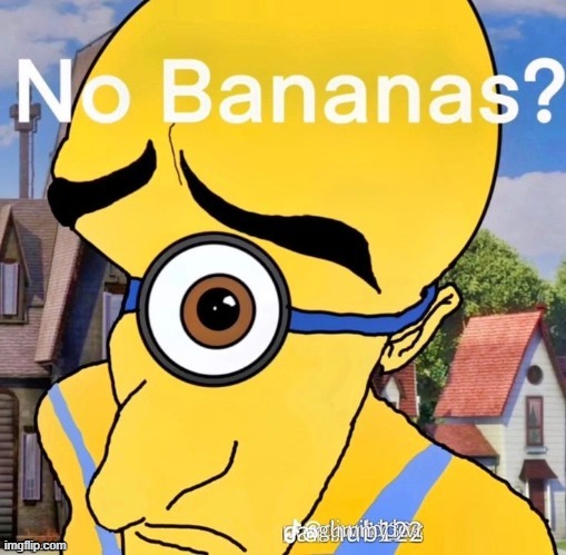 banan | image tagged in banan | made w/ Imgflip meme maker