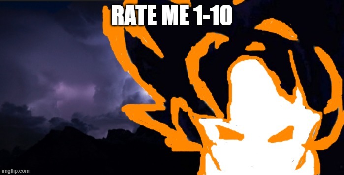 LowTeirGoob | RATE ME 1-1O | image tagged in lowteirgoob | made w/ Imgflip meme maker