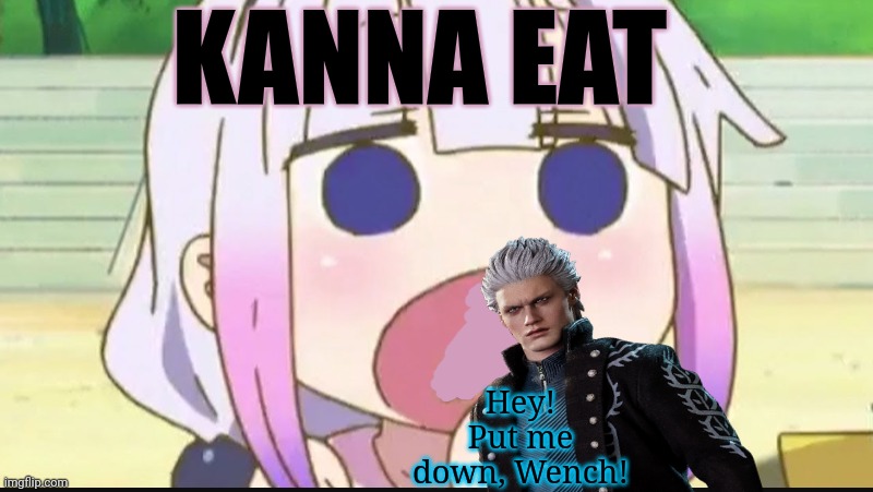 Kanna is still hungry | KANNA EAT; Hey! Put me down, Wench! | image tagged in kanna eating a crab,kanna kamui,anime girl,nom nom nom | made w/ Imgflip meme maker