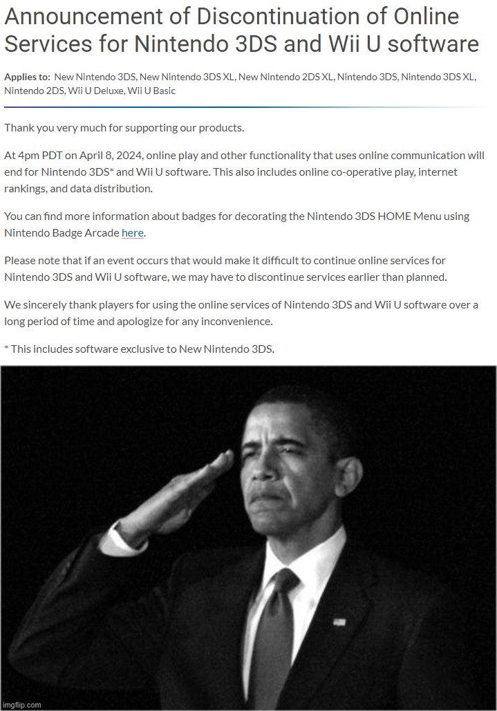 Thank you Nintendo, for the best 13 years of our lives. | image tagged in obama-salute | made w/ Imgflip meme maker