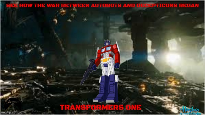 transformers one concept art | SEE HOW THE WAR BETWEEN AUTOBOTS AND DECEPTICONS BEGAN; TRANSFORMERS ONE | image tagged in cybertronic apocalypse 3,paramount,transformers,pg-13,prequel,fake | made w/ Imgflip meme maker