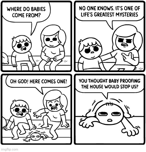 Baby proofing | image tagged in baby,babies,proof,proofing,comics,comics/cartoons | made w/ Imgflip meme maker