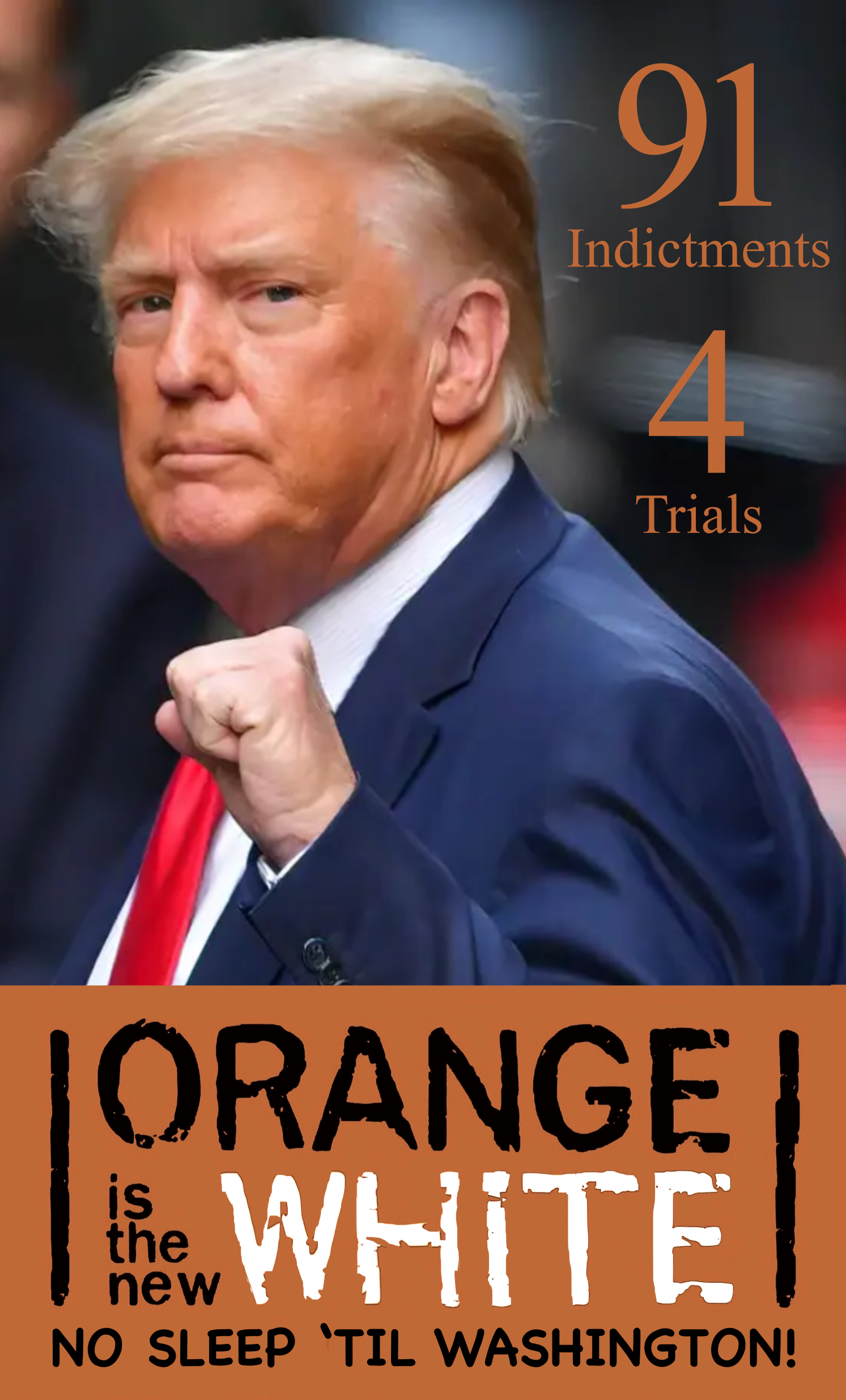High Quality Orange is the New White Donald Trump Meme Blank Meme Template