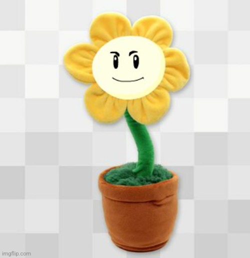 I faced an evil talking flower in a pot | made w/ Imgflip meme maker