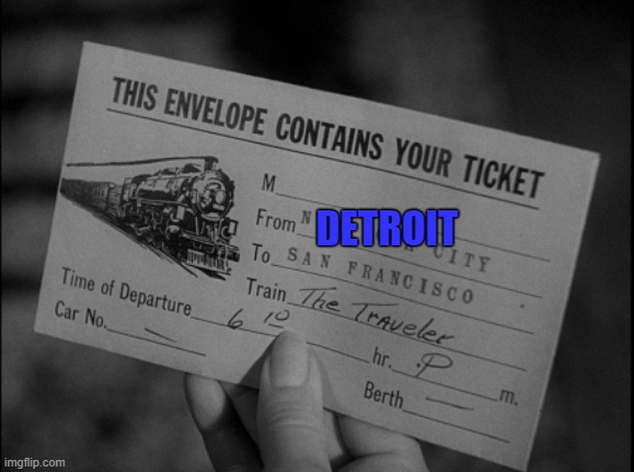 Your Ticket to San Francisco | DETROIT | image tagged in detroit lions,detroit,san francisco,san francisco 49ers | made w/ Imgflip meme maker